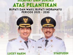 Lucky Hakim dan Syaefudin Resmi Dilantik Presiden RI Prabowo Subianto Siap Bekerja untuk Rakyat Kabupaten Indramayu