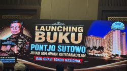 Peluncuran Buku “Jihad Melawan Ketidakadilan”, Pontjo Sutowo Tegaskan Perlawanan terhadap Upaya Pengambilalihan Hotel Sultan