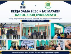 Kuliah Tanpa Batas Jarak, HIEC Resmi Buka Program Sarjana 100 Persen Online Bersama IAI Ma’arif Darul Fikri Indramayu